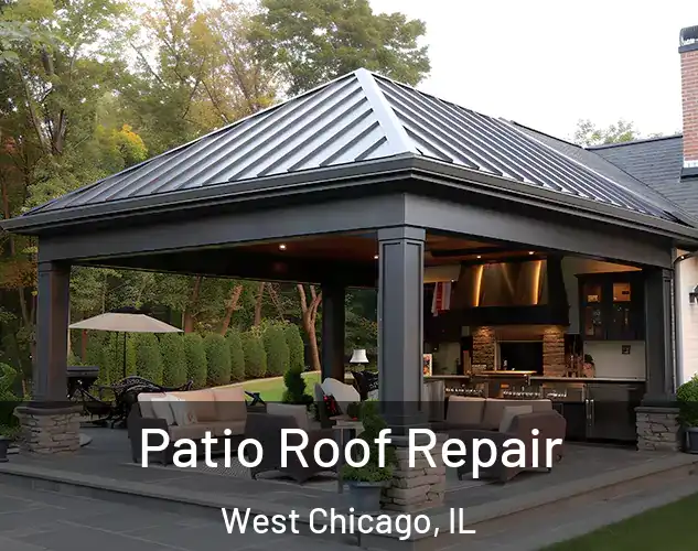  Patio Roof Repair West Chicago, IL